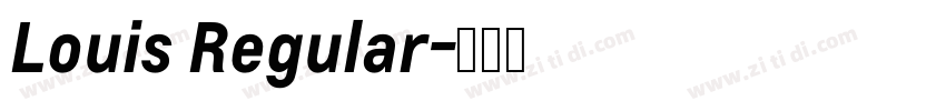 Louis Regular字体转换